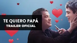 TE QUIERO PAP&Aacute; (I Love My Dad) | Tr&aacute;iler oficial subtitulado | Estreno en cines: Abril 13 de 2023