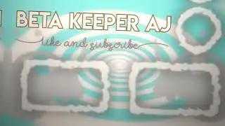 AJ: Intro for Beta Keeper AJ
