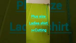 #plussizeshirt #cutting#shorts#lediesshirt #trending#howto