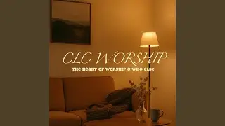Heart of Worship / Who Else (Live) (Live)
