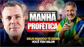 MANHÃ PROFÉTICA | DESCUBRA O SEU VERDADEIRO - MATEUS 18 | APÓSTOLO EDILSON POMINI