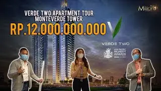 APARTMENT TOUR #23 | VERDE TWO KUNINGAN, MONTEVERDE TOWER By GrandeVida Property