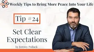 Setting Clear Expectations to Manage Conflict &ndash; Dr. Pollack
