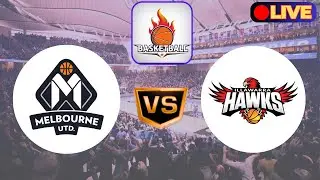 🔴LIVE : Illawarra Hawks Vs Melbourne United | NBL Live National Basketball League Match Today 2025