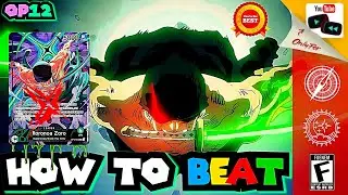 How To Beat OP12 Zoro, The 