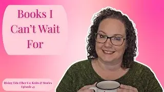 Cozy November Reads | Books I Can&rsquo;t Wait For | Episode 45