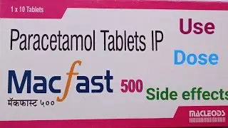Macfast 500 Tablet || Paracetamol || Macfast 500 Tablet Use || Dose || Side effects in Bengali