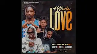 Elitech Baddest ft DreckZine ZM xKing El x Gaza Zamani mothery love prod by Kademo made this