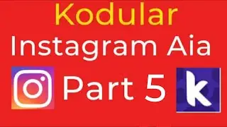 Instagram aia part 5 | kodular Free aia