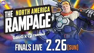 [NA] North America Tournament - The Rampage // T3 Arena