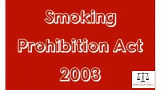Prohibition of Smoking Act, 2003
