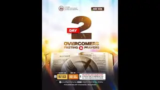 The Overcomer's Fasting & Prayer Day 2