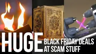 Huge Black Friday Deals at Scam Stuff