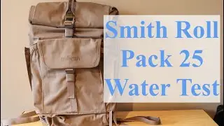 Is the Smith Roll Pack 25 water resistant? | Millican Smith Roll Pack 25 L 1st Water Test Review