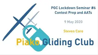 Contest Preparation and AAT Tasks : Piako Gliding Club Lockdown Video