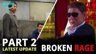 Broken Rage Part 2 Latest Update and New Look