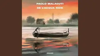 Capitolo 88 - Se l'acqua ride