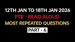 PTE Read Aloud (Part-6) Jan 2026 - Exam Prediction | Read Aloud PTE 2026 #pte