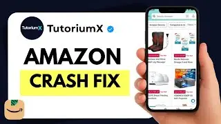 How to Fix Amazon App Crashing After Update