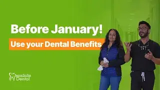 Dental Insurance Reset Explained | Use Your Benefits Before You Lose Them in January