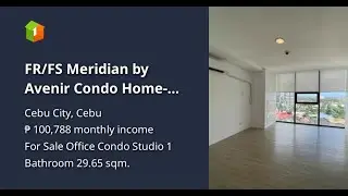 FR/FS Meridian by Avenir Condo Home-Office 30sqm Parking Furnished East