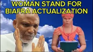 AN IGBO WOMAN TAKES OVER BIAFRA STRUGGLE FROM NNAMDI KANU