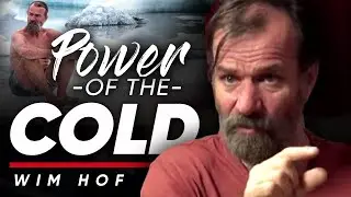 The Cold Is the Portal &mdash; The Breath Is the Key - Wim Hof