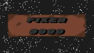 FIXER 3000 - Level