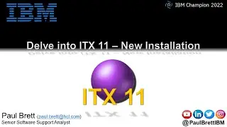 Delve into the new ITX 11 Installation