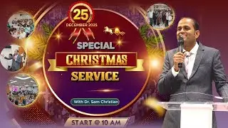 Special Christmas Service | Dr. Sam Christian
