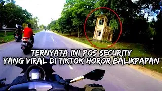KENAPA DI JALAN MINYAK BALIKPAPAN BANYAK LOKASI HOROR.? - MOTOVLOG BALIKPAPAN