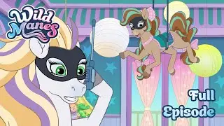 Mission Manepossible 🦹‍♀️ Full Episode 🐴 Wild Manes | Ep. 26 | Fun Cartoon for Girls