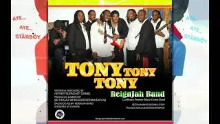 ReignJah Band   TONY Tony Tony Bouyon 2016