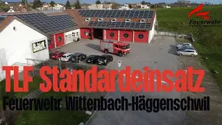 TLF Standardeinsatz Feuerwehr Wittenbach-Häggenschwil