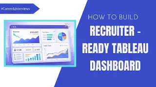 How to Build Recruiter-Ready Dashboards (What Hiring Managers Actually Look For) | #tableau