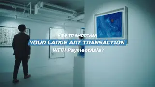 Payment Asia Treasures Art｜Your Digital Payment Partner