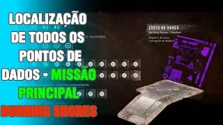 Localiza&ccedil;&atilde;o de todos os Pontos de Acesso - Miss&atilde;o Principal | DLC Burnig Shores