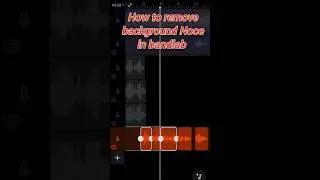 how to remove background Noce in bandlab #bandlab #music #viralshorts #shorts