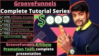 GrooveFunnels FREE Affiliate Promotion Tools Complete Presentation