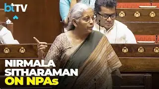 Nirmala Sitharaman: Gross NPAs Of Scheduled Commercial Banks At Multi-year Low Of 2.5% In September