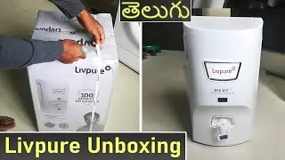 Livpure water purifier unboxing  and Review telugu | Livpure water purifier demo in telugu