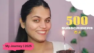 500 Subscribers Mil Gaye 🥺✨ | My YouTube & Instagram Journey | 2025 achievements