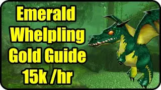WoW Gold Farming Patch 6.2.4: Feralas Gold Making - Emerald Whelpling Spot - WoD Gold Guide