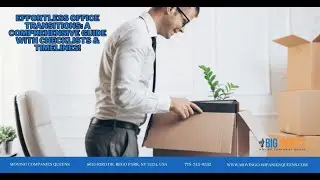 Effortless Office Transitions: A Comprehensive Guide With Checklists & Timelines!