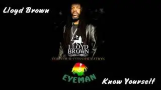 Lloyd Brown - Know Yourself (Jah Live Riddim)