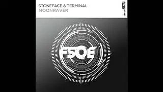 Stoneface & Terminal &ndash; Moonraver