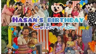 Hasan&rsquo;s first birthday celebration 😍 | had so much fun with all the family 💞 | best birthday.
