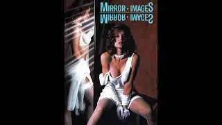 Mirror Images (1992) | Official Trailer | Erotic Psychological Thriller