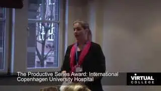 Lean in Healthcare, Copenhagen University Hospital, The Productive Ward. Awards. 2013. Highlights