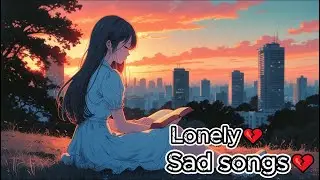 [Ballad 26] Mood music / Chill Music / Sad songs / playlist : Minor chords